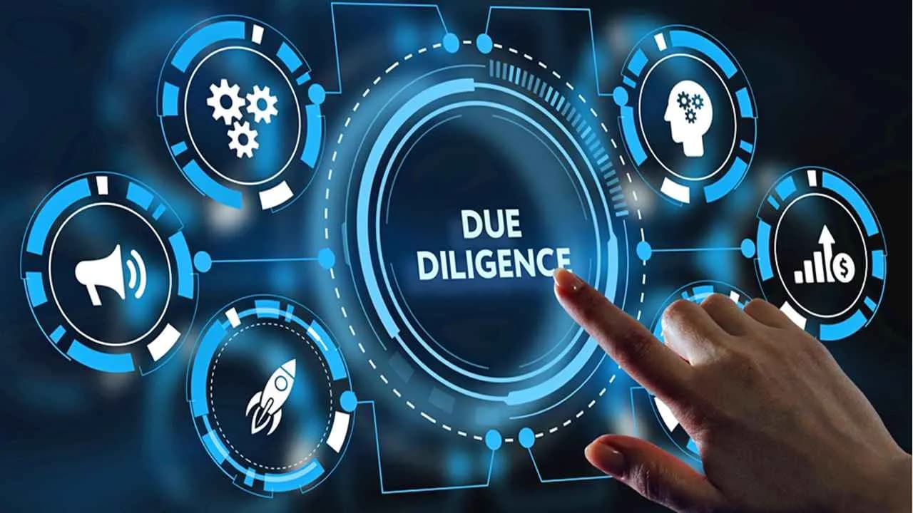 Due Diligence là gì? Thông tin từ A-Z cho các nhà đầu tư