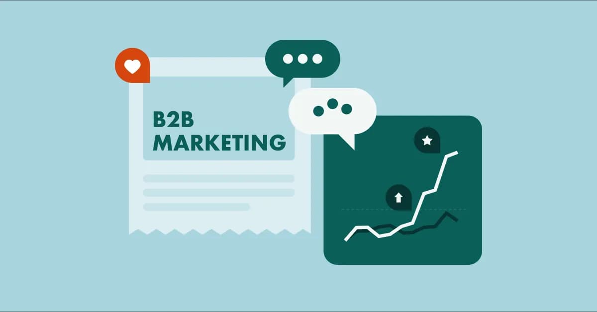 B2B Marketing là gì? 7 xu hướng B2B Marketing hiện đại